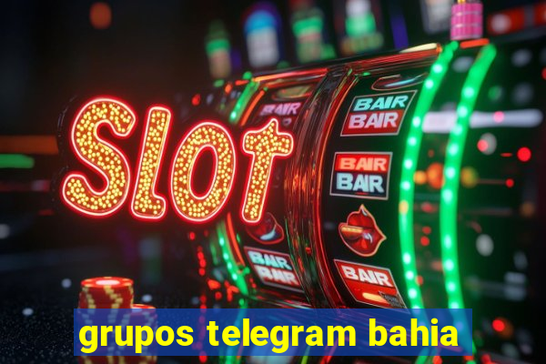 grupos telegram bahia